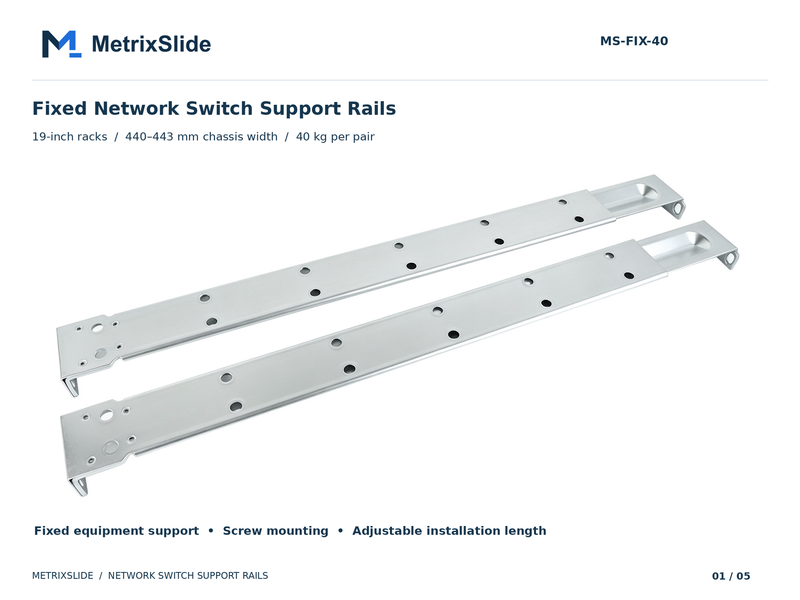 MS-FIX-40 Adjustable Fixed Network Switch Support Rails