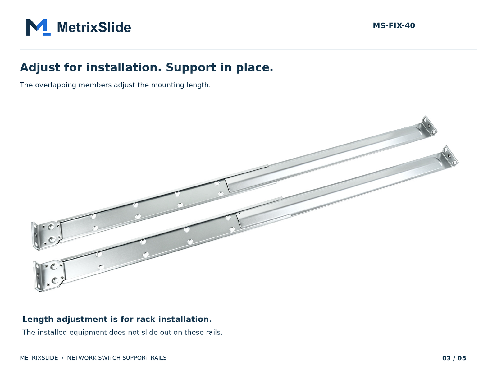 MS-FIX-40 installation length adjustment