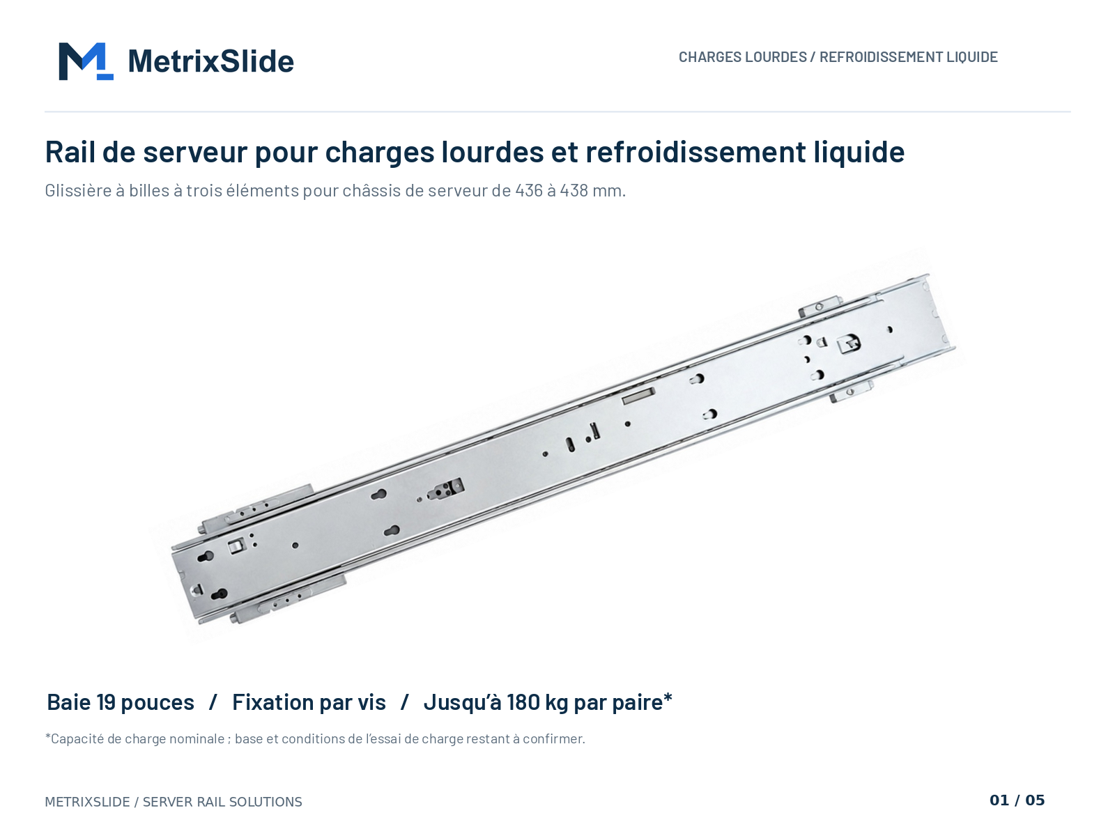 MS-BBR-180 Rail de serveur à refroidissement liquide pour charges lourdes