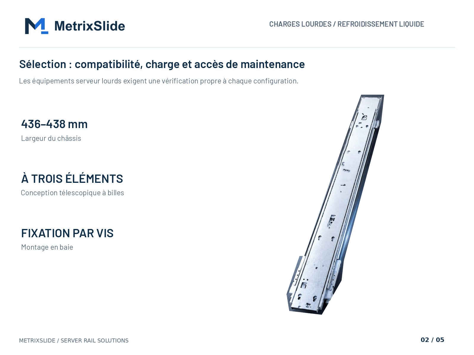 Rail à trois éléments à fixation par vis, avec les principales caractéristiques de compatibilité